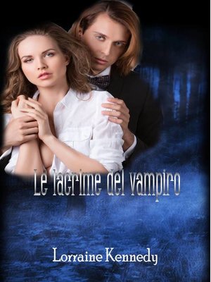 cover image of Le lacrime del vampiro